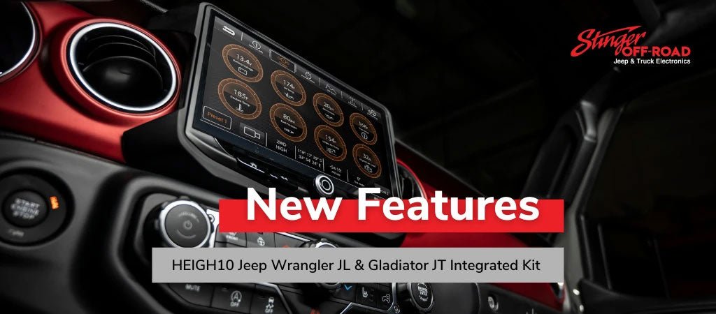 New Features! Stinger HEIGH10 Jeep Wrangler JL & Gladiator JT Integrated Kit - Stinger