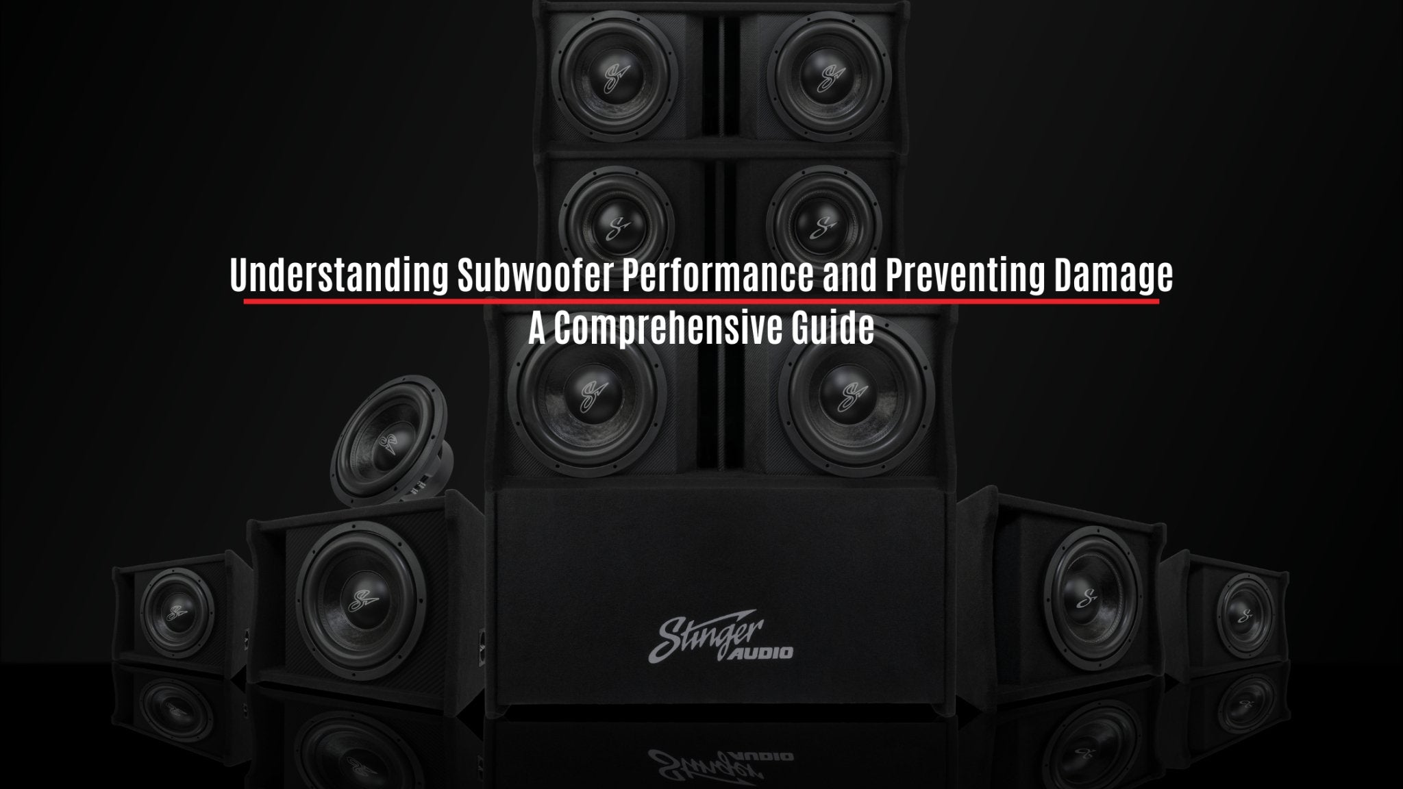 Understanding Subwoofer Performance and Preventing Damage: A Comprehensive Guide - Stinger